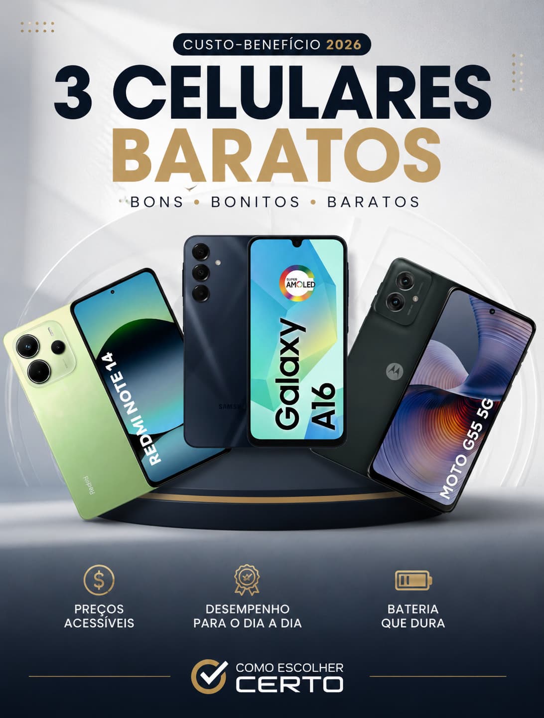 Os 3 Celulares Baratos com Melhor Custo-Benefício em 2026